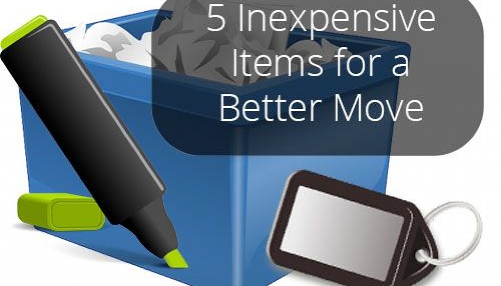 5 Inexpensive Items for a Better Move
