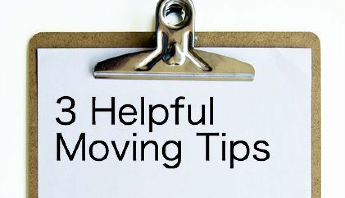3 Helpful Moving Tips