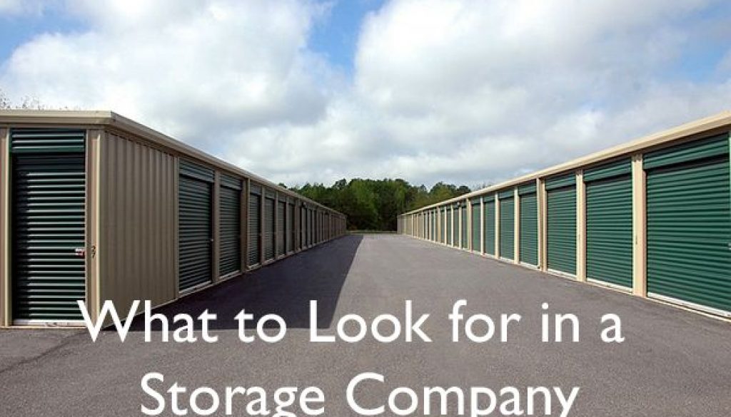 What to look for in a Storage Company